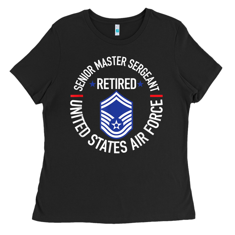 Senior Master Sergeant Retired Air Force Retirement Gifts T Shirt Ladies Tee by DesignPulse | Teevron