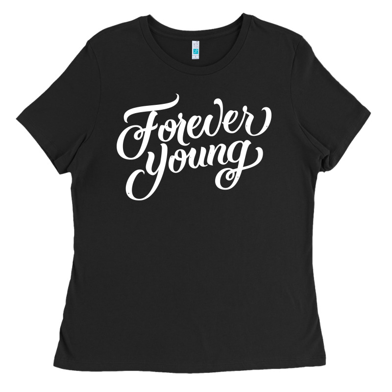 Forever Young Ladies Tee by DesignPulse | Teevron