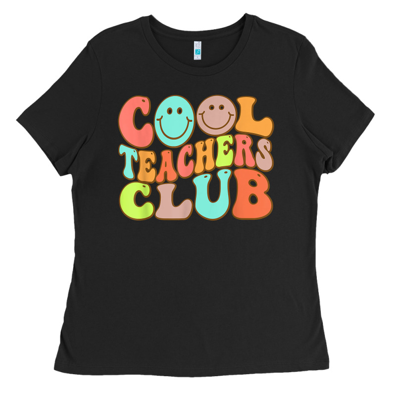 Cool Teachers Club Funny Smile Teachers Club Squad T Shirt Ladies Tee by DesignPulse | Teevron
