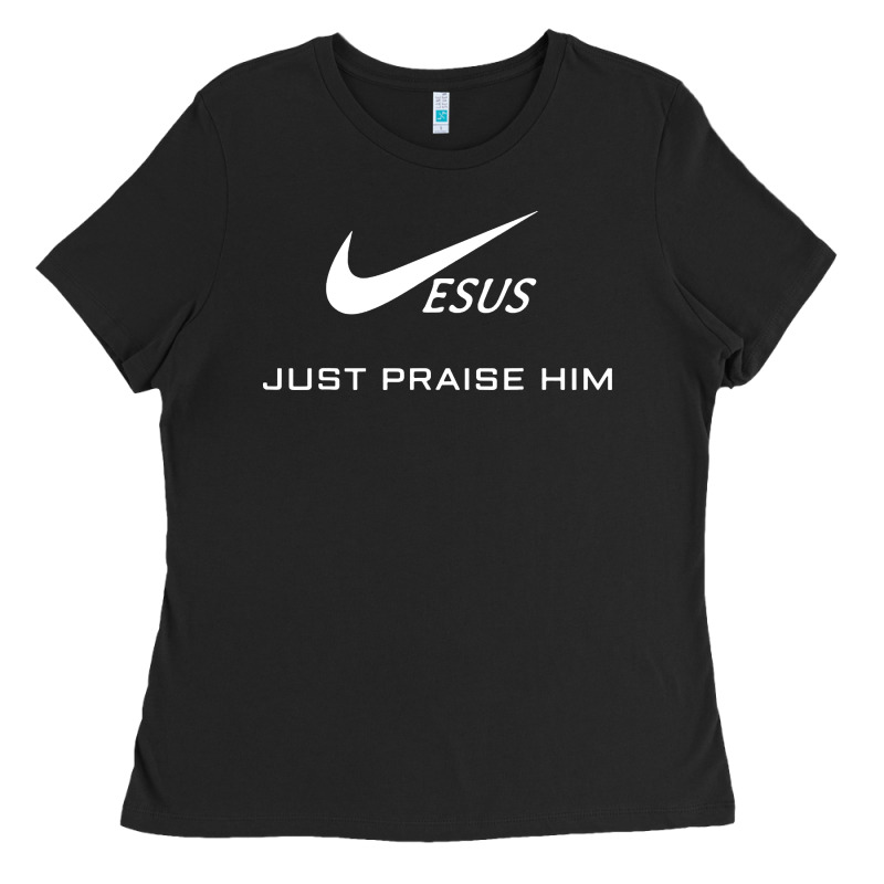 Jesus Just Praise Him Ladies Tee by DesignPulse | Teevron