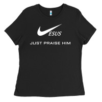 Jesus Just Praise Him Ladies Tee | Teevron
