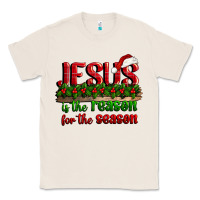 Natural jesus is the reason for the season Classic Tee - CowGirlArtShop