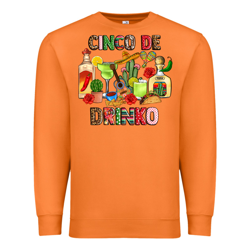 Cinco De Drinko Premium Sweatshirt by JahusDesignShop | Teevron