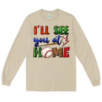 Mushroom i'll see you at home Long Sleeve Tee - BundleAndBundleShop
