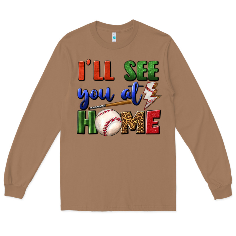 I'll See You At Home Long Sleeve Tee by BundleAndBundleShop | Teevron