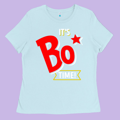 It's Bo Time Ladies Tee Designed By Pixelwave