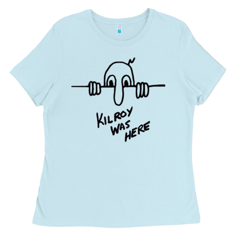 Kilroy Was Here (on Redbubble) Gift Ladies Tee by PixelWave | Teevron