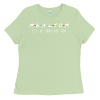 Matcha realtor i'll be there for you long sleeve Ladies Tee - PixelWave