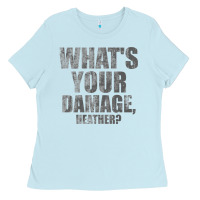 Baby Blue what's your damage, heather   heathers Ladies Tee - PixelWave