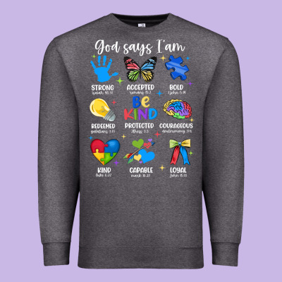 God Says I Am Autism Premium Sweatshirt Designed By Jahusdesignshop