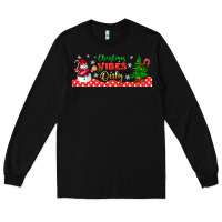 Black christmas vibes only libbey glass Long Sleeve Tee - BundleAndBundleShop