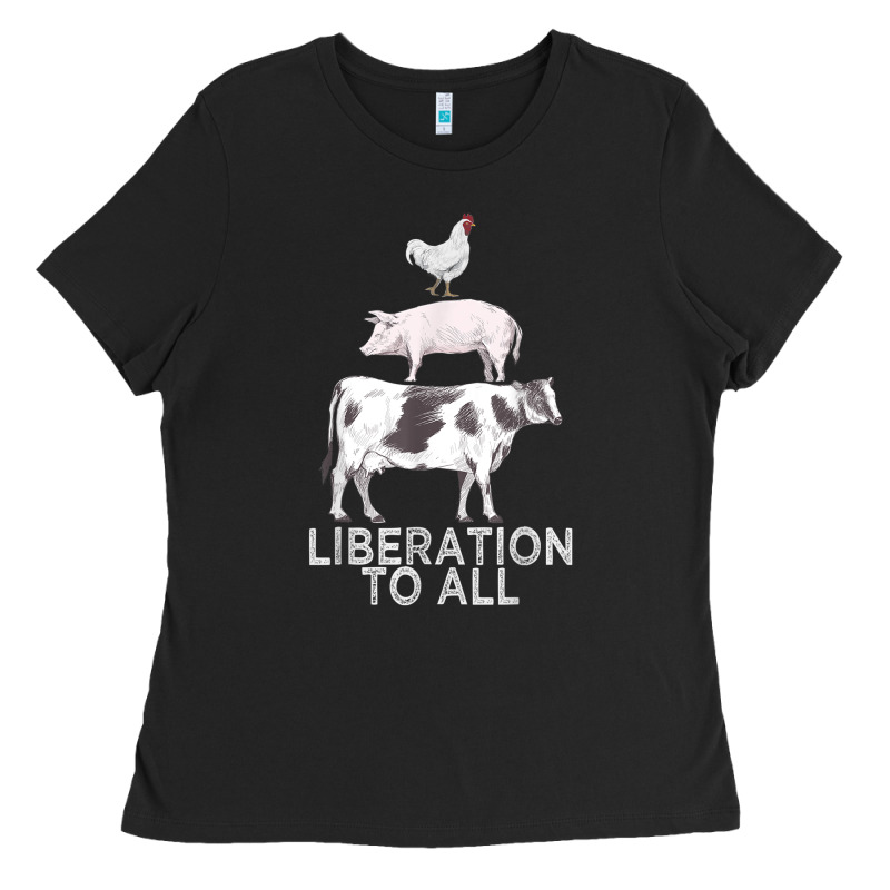 Liberation To All Vegan Vegetarian Food Animal Love Ladies Tee by PixelWave | Teevron