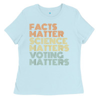 Baby Blue facts matter science matters voting matters liberal democrat t shirt c Ladies Tee - Craftify
