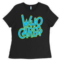 Black who cares Ladies Tee - Craftify