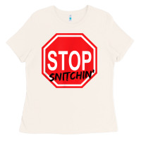 Bone stop snitching stop snitchin t shirt Ladies Tee - Craftify