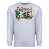 Heather Grey difference maker paraprofessional Premium Sweatshirt - JahusDesignShop