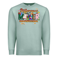 Seafoam difference maker paraprofessional Premium Sweatshirt - JahusDesignShop