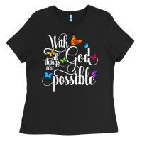 With God All Things Are Possible  Religious Butterfly Art Ladies Tee | Teevron