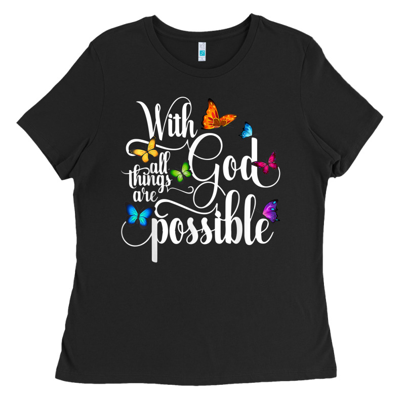 With God All Things Are Possible  Religious Butterfly Art Ladies Tee by InspiraDesign | Teevron