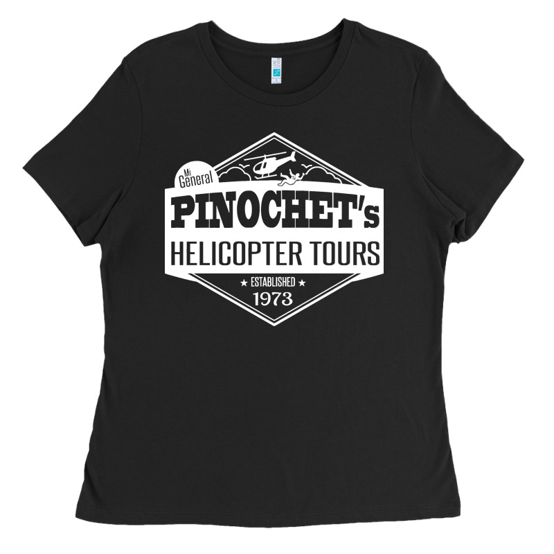Pinochet Helicopter Tours Ladies Tee by InspiraDesign | Teevron