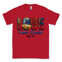 Red love came down luke 2 11 Classic Tee - CowGirlArtShop