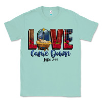 Seafoam love came down luke 2 11 Classic Tee - CowGirlArtShop