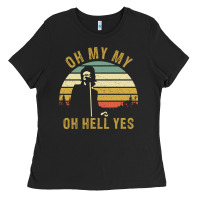 Oh My My Oh Hell Yes Petty Funny Music Fans Gifts Ladies Tee | Teevron