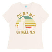 Bone oh my my oh hell yes petty funny music fans gifts Ladies Tee - InspiraDesign