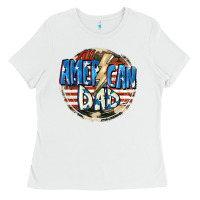 White All american dad 4th of july Ladies Tee - CowGirlArtShop