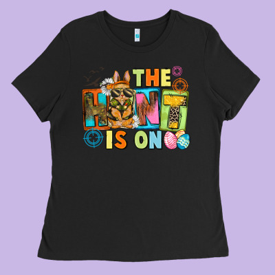 The Hunt Is On Easter Day Ladies Tee Designed By Cowgirlartshop