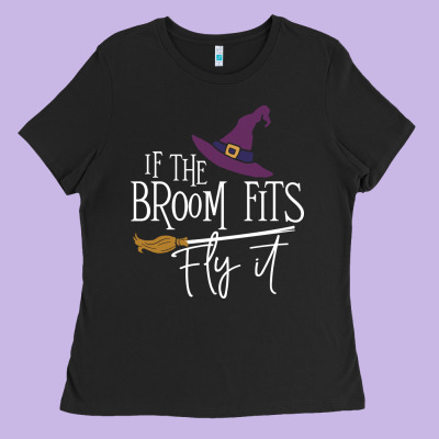 If The Broom Fit Fly It Ladies Tee Designed By Artchic
