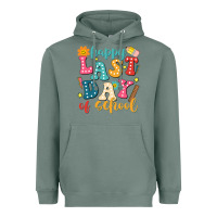 Sage happy last day of school Heavyweight Hoodie - JahusDesignShop