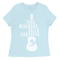 Baby Blue This Machine Kills Fascists Ladies Tee - ArtChic