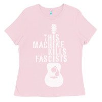 This Machine Kills Fascists Ladies Tee | Teevron
