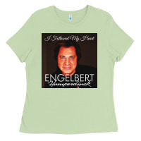 Matcha engelbert humperdinck Ladies Tee - ArtChic