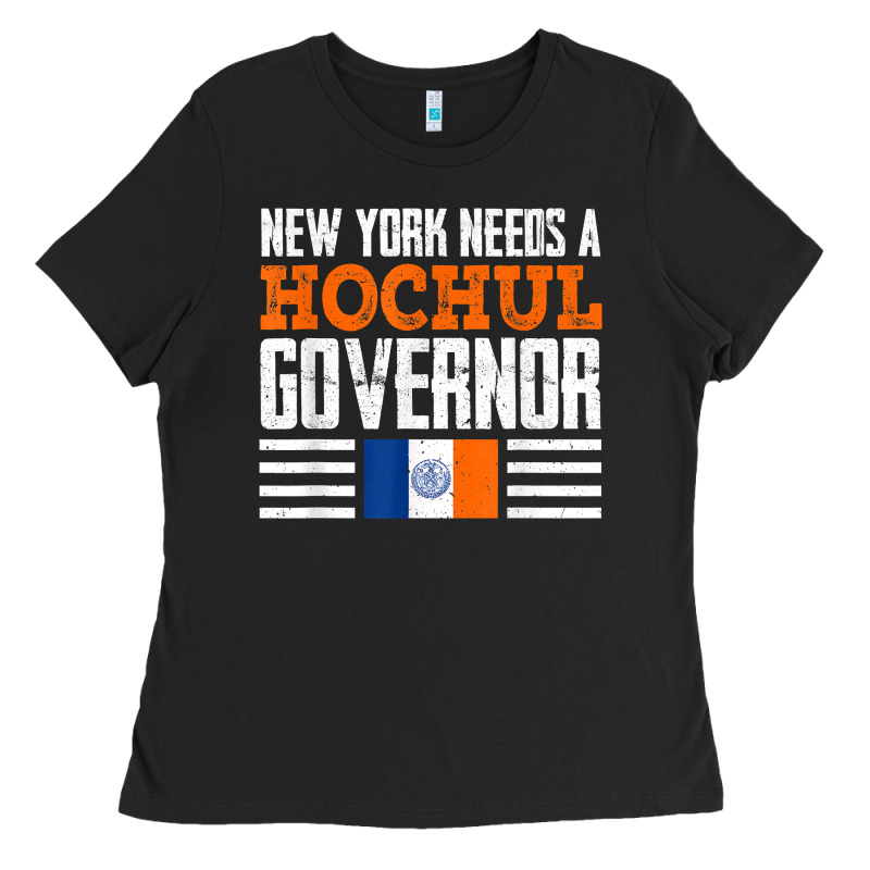 New York Needs A Hochul Governor Kathy Hochul 2022 New York T Shirt Ladies Tee by StudioElite | Teevron
