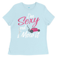 Baby Blue i'm sexy and i mow it funny mow pun tank top Ladies Tee - StudioElite