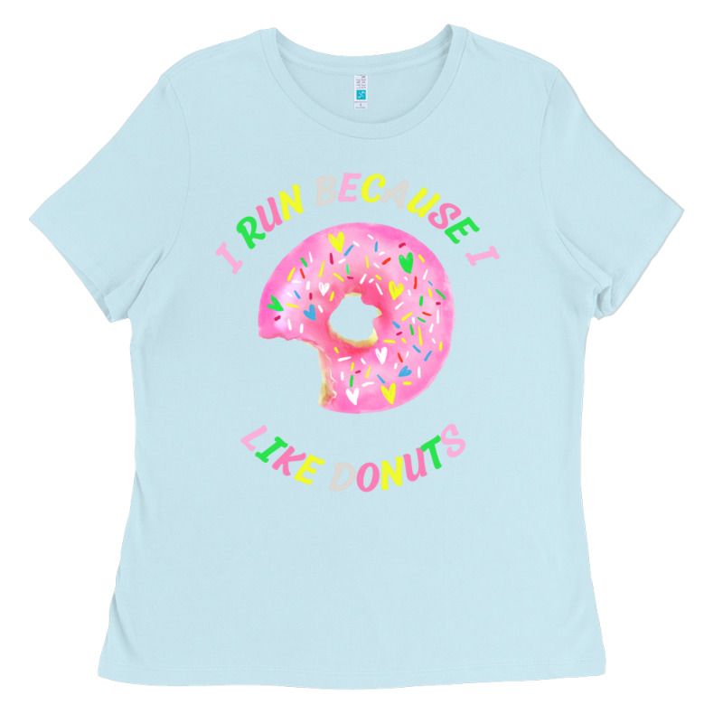 I Run Because I Like Donuts Ladies Tee by StudioElite | Teevron