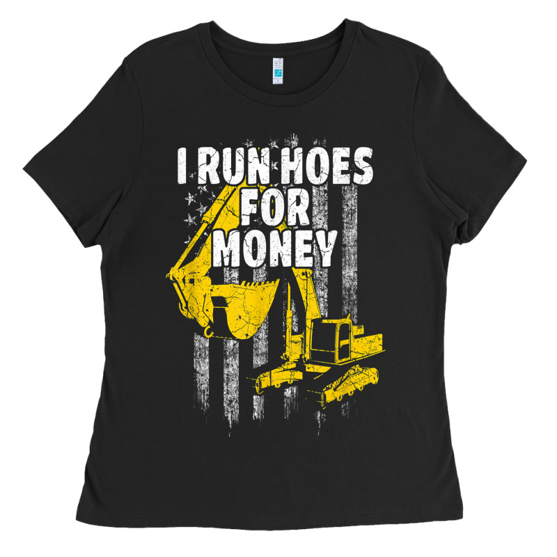 Heavy Equipment Operator I Run Hoes For Money Usa Flag T Shirt Ladies Tee by StudioElite | Teevron