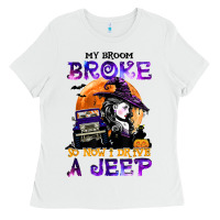 White my broom broke so now i drive a j.e.e.p witch halloween t shirt Ladies Tee - StudioElite