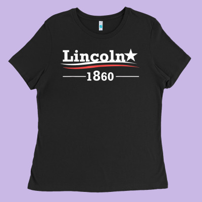President Abraham Lincoln Campaign Honest Abe Gift T Shirt Ladies Tee Designed By Studioelite