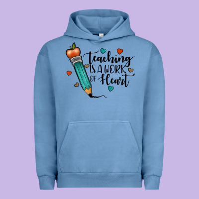 Teaching İs A Work Of Heart Urban Hoodie Designed By Jahusdesignshop