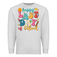 Dove Grey happy last day of school Premium Sweatshirt - JahusDesignShop