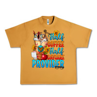 Peanut Butter Half coffee half daycare provider Urban Heavy Tee - FaDigitalArtStudio