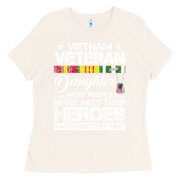 Bone VietNam Veteran daughter Most People Never Meet Their Heroes Ladies Tee - SnappyArt