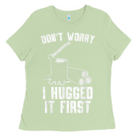 Matcha lumberjack don't worry i hugged it first lumberjack wood cutter logger Ladies Tee - SnappyArt