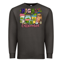 Smoke highly caffeinated Premium Sweatshirt - JahusDesignShop
