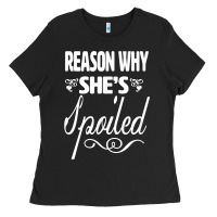 Black the reason she is spoiled couples matching set valentines t shirt Ladies Tee - SnappyArt
