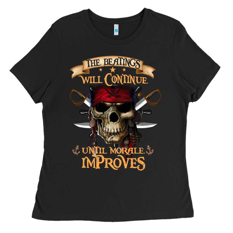 Pirate The Beatings Will Continue Until Morale Improves Ladies Tee by SnappyArt | Teevron