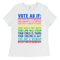 White Vote As If Your Life Depends On It Human Rights Ladies Tee - SnappyArt